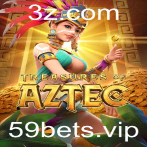 Descubra os Segredos do Jogo Treasures of Aztec com 59bet